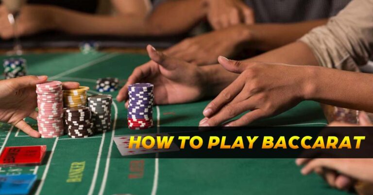 A Comprehensive Guide on How to Play Baccarat